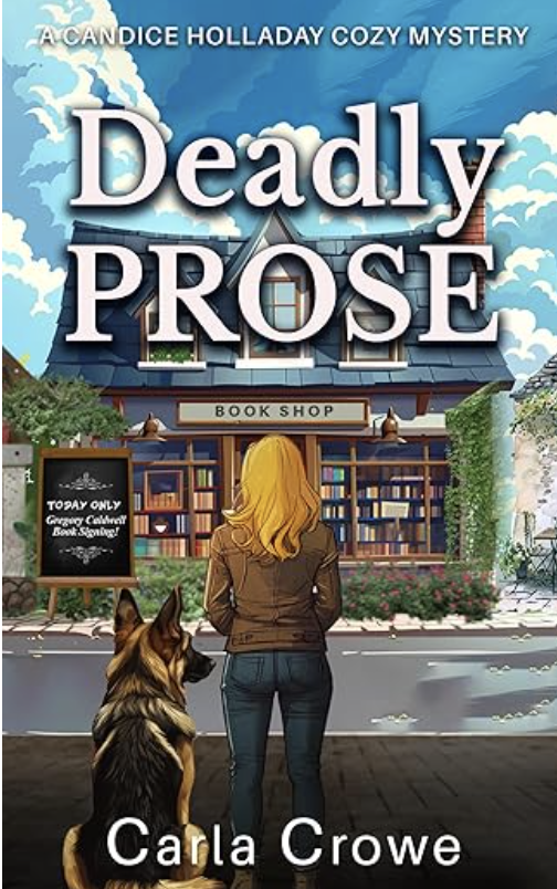 Deadly Prose by Carla Crowe