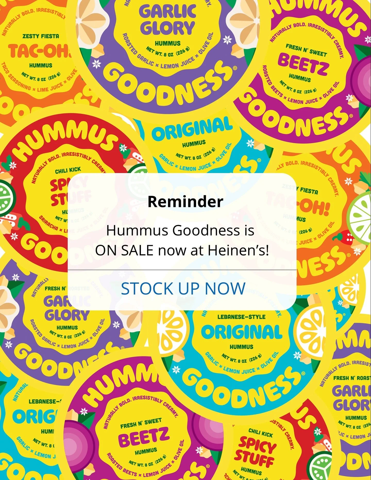 🚨PSA: Hummus Goodness is 50% OFF at Heinen&rsquo;s from 12/10 - 12/16!🚨

Perfect time to stock up on your favorite flavors and keep the fridge fully loaded for the week! 💛