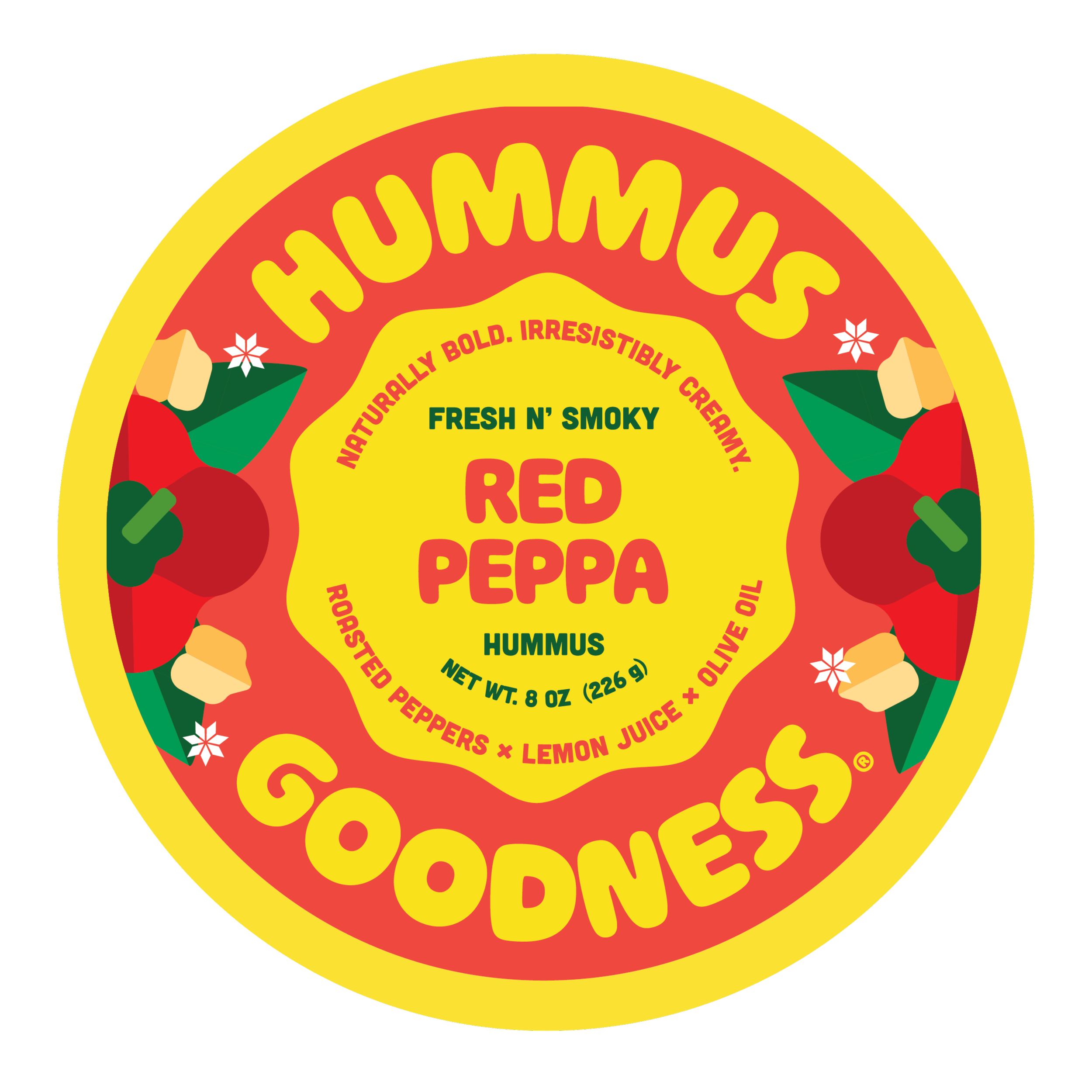 Hummus Goodness Red Peppa Circular food label for Hummus Goodness Red Peppa Hummus made with roasted peppers, lemon juice, and olive oil. Bright yellow background with red and green accents, featuring illustrations of peppers and small white flowers.