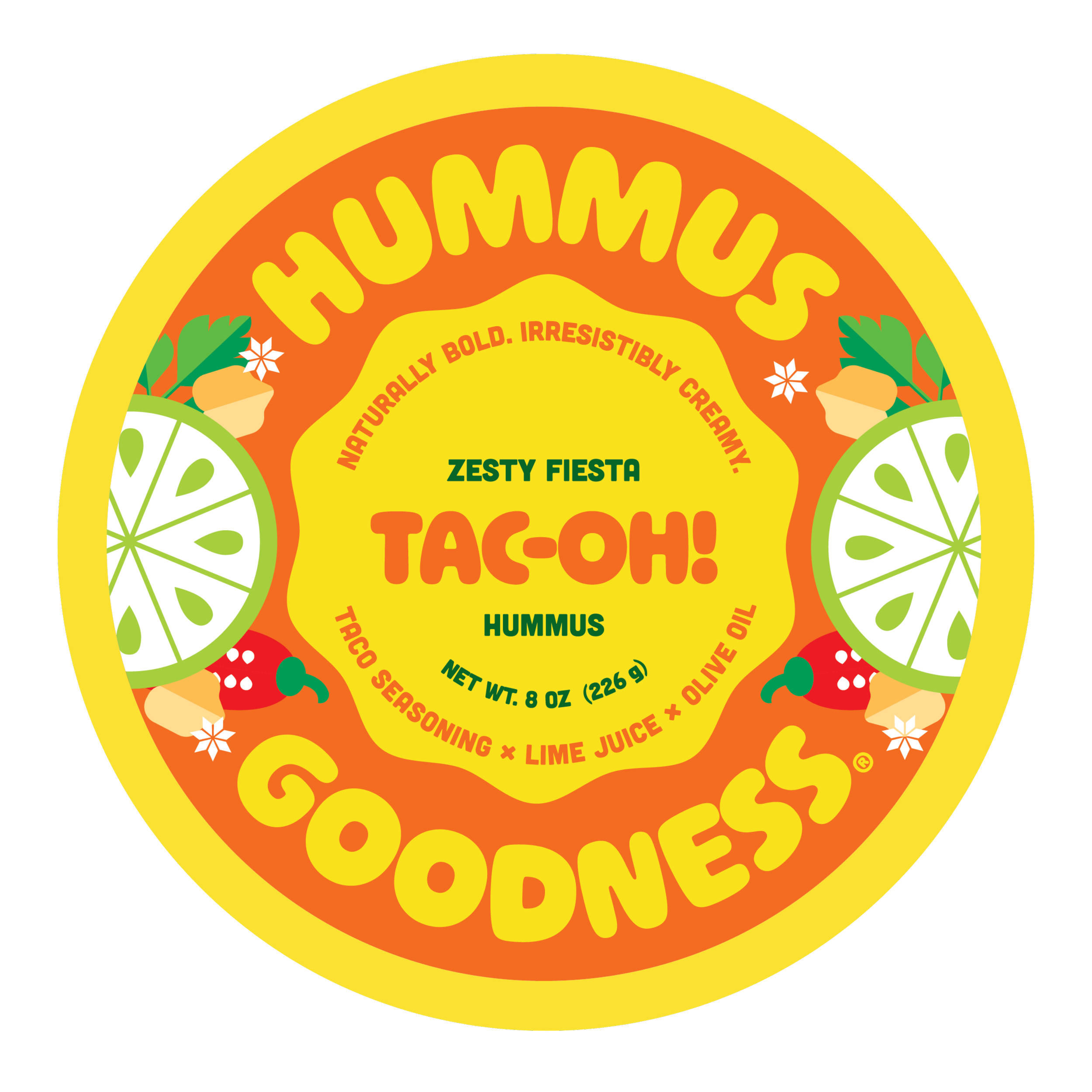 Hummus Goodness Tac-OH! Hummus, Hummus Goodness Taco Hummus