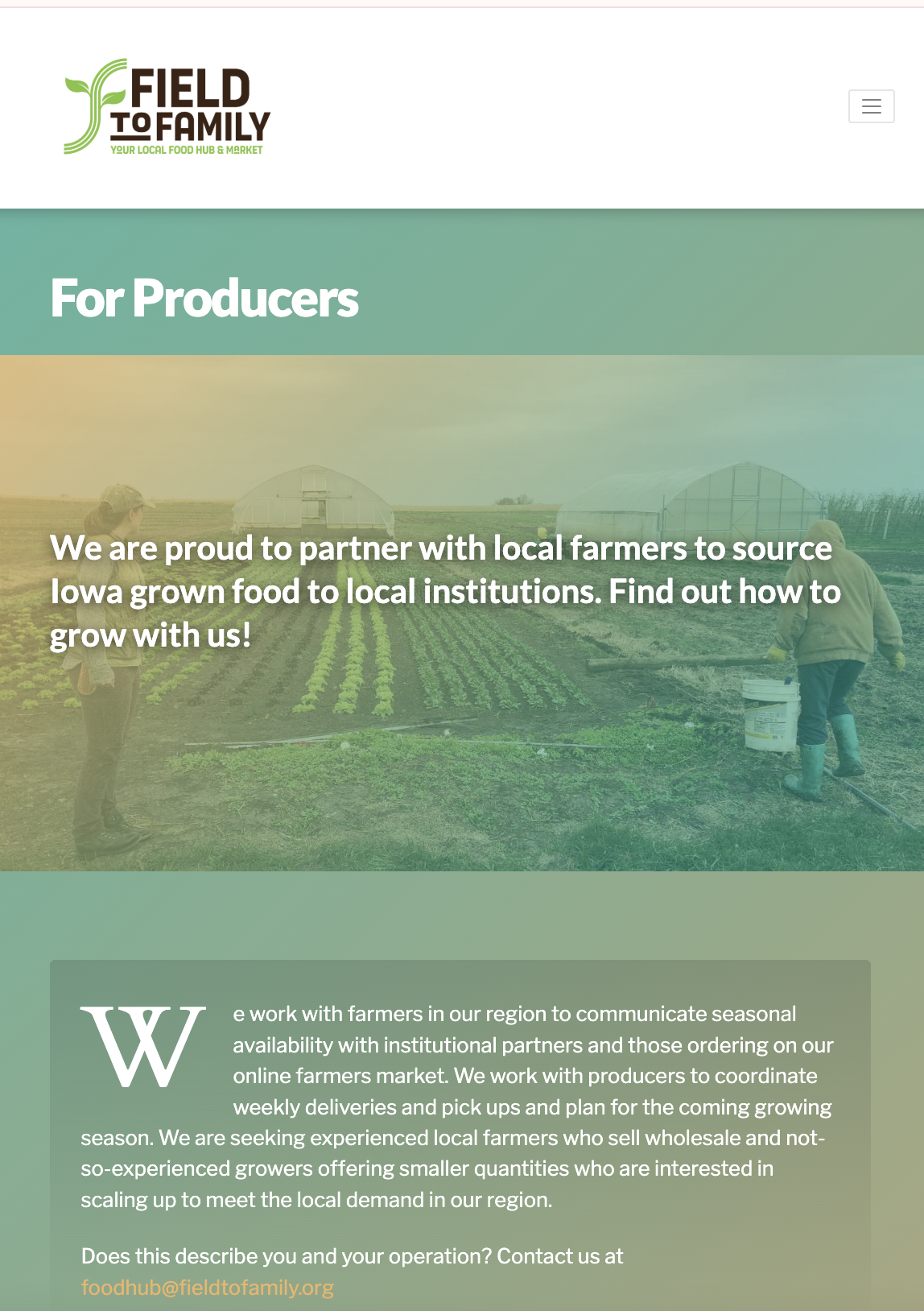 Mercado de Mayoreo en Linea.
Los productores pueden vender a través del Mercado en Línea de Field to Family, que vende productos locales como verduras, huevos, quesos, hongos, panadería y más.
Esta plataforma está disponible en 6 idiomas, incluyendo 