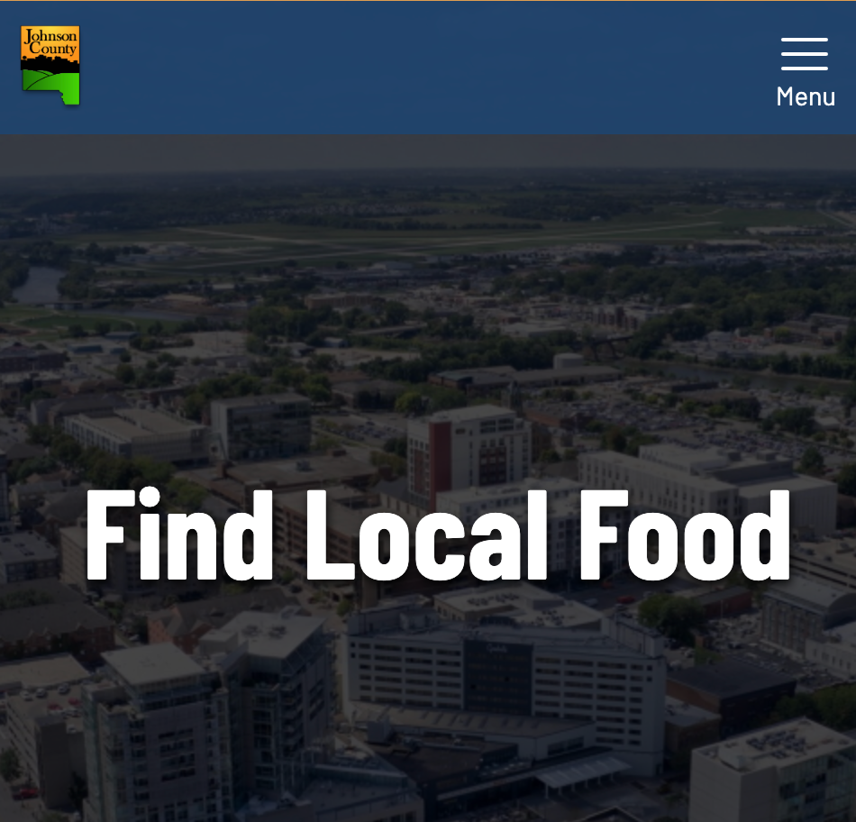 Apoye la economía local y la calidad de sus alimentos comprando ingredientes y productos locales. Consulte los enlaces que el Condado de Johnson tiene para usted. / Support the local economy and the quality of your food by purchasing local ingredient