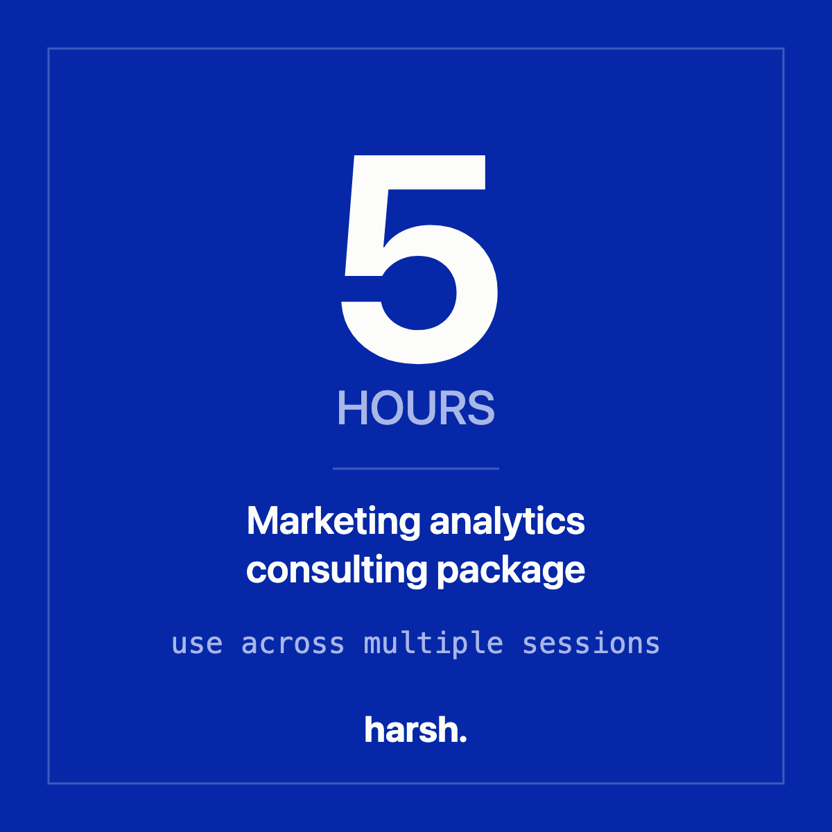 5-hour marketing analytics consulting package