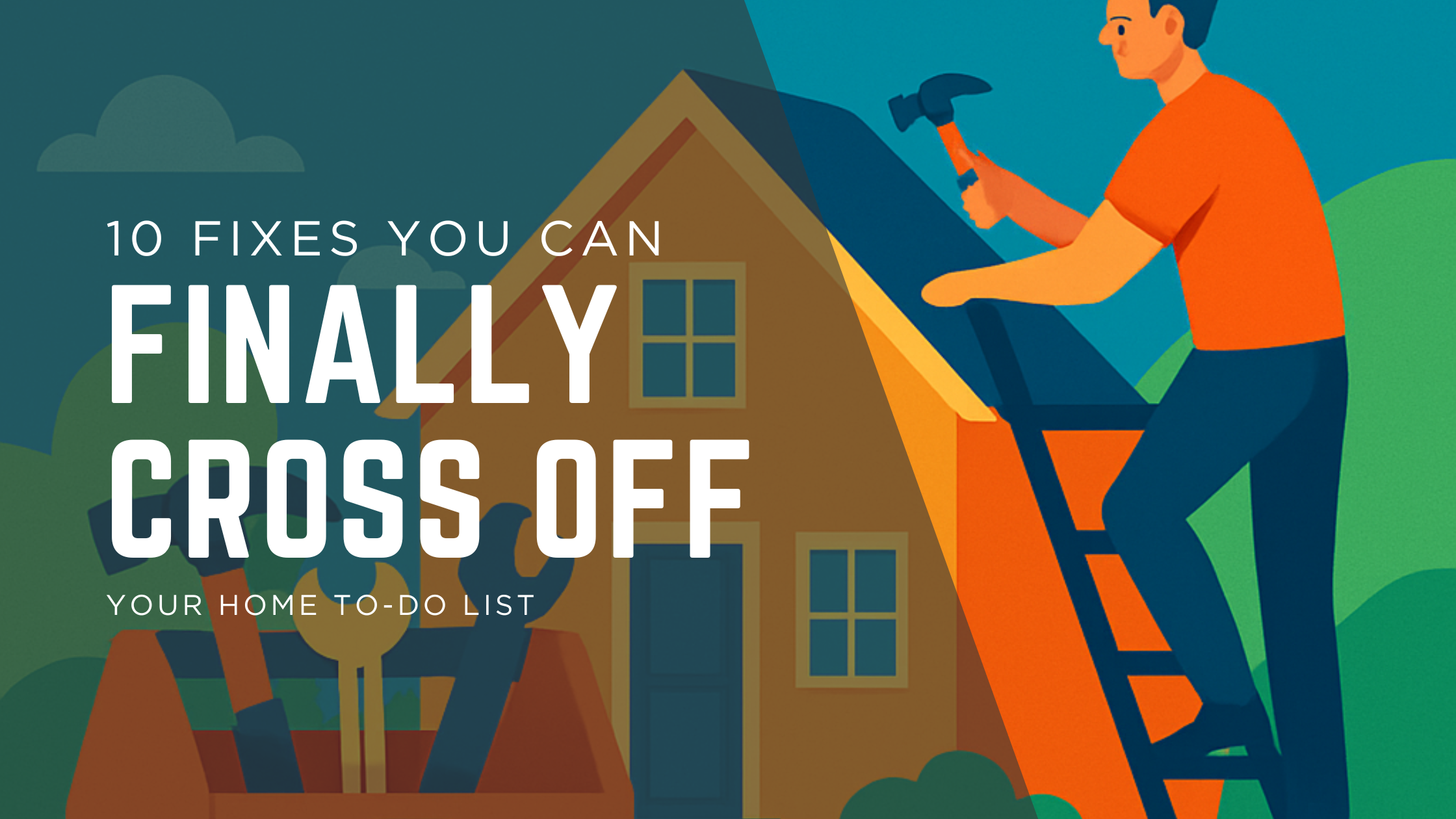 Top 10 Fixes You Can Finally Cross Off With One Visit