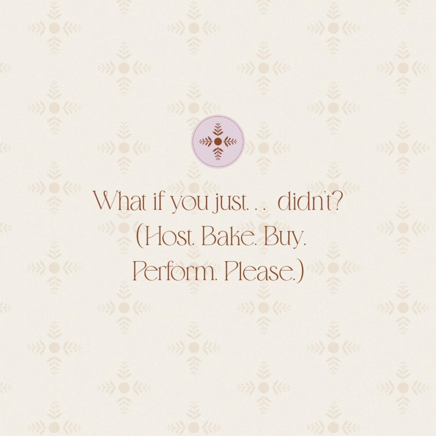 Does the festive season already feel heavy? If you answered yes (yep me too) this is your sign to opt out of the performance ~ and opt back into peace.

My free workbook, Deinfluence Your December, has been created to help Mother's do exactly that.

