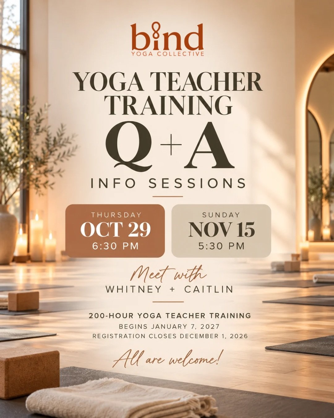 Curious about Yoga Teacher Training? 

Whether you&rsquo;ve been considering it for years or the idea has only recently sparked your interest, we&rsquo;d love to invite you to learn more!

Join Whitney + Caitlin for one of our upcoming YTT Q+A sessio
