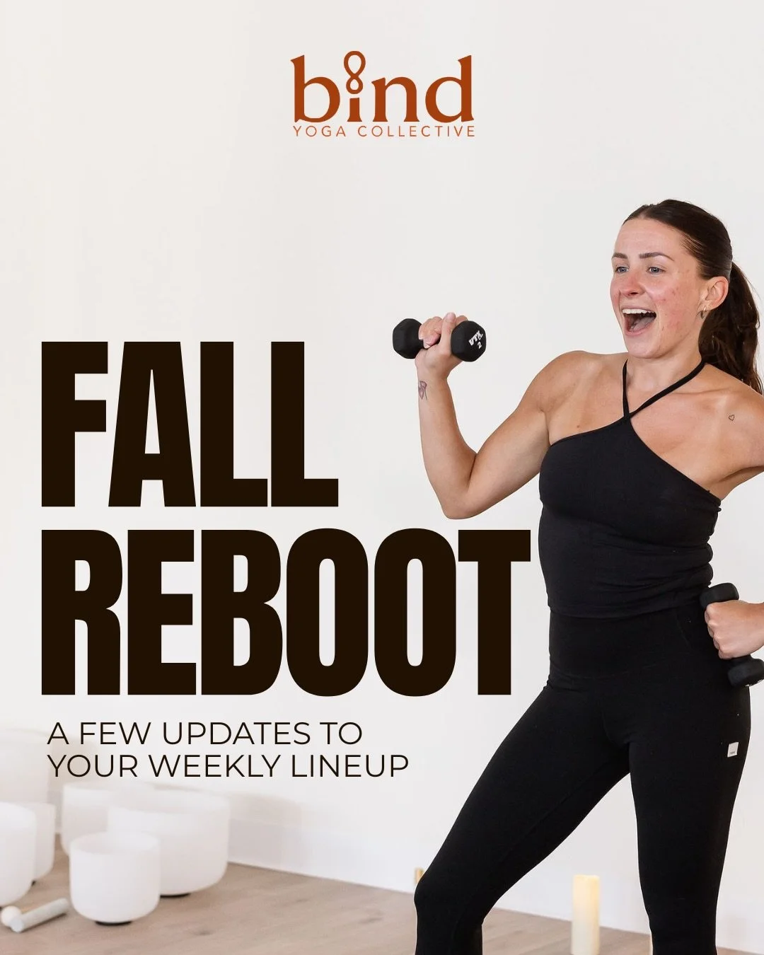 A LITTLE FALL REBOOT AT BIND!

A few changes to our weekly lineup, some fresh additions around the studio, and plenty to look forward to this November!

We&rsquo;re keeping what you love about Bind while making a few updates to give you more opportun