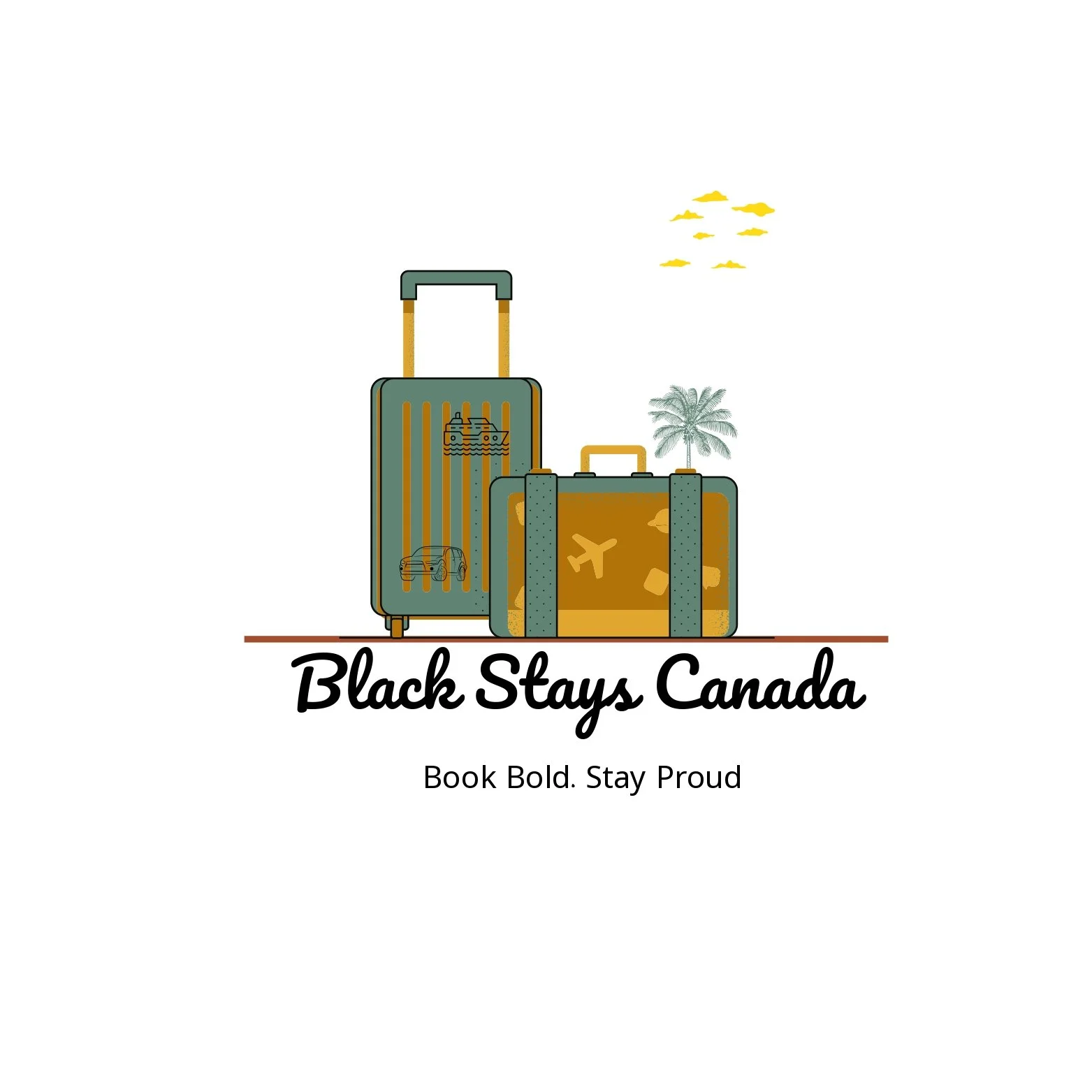 Illustration of two suitcases, one with a palm tree and clouds in the background, with the text "Black Stays Canada" and a tagline "Book Bold. Stay Proud."