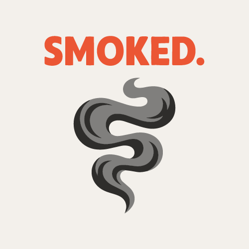 Text that reads 'SMOKED.' with an illustration of a swirling gray smoke plume beneath it.