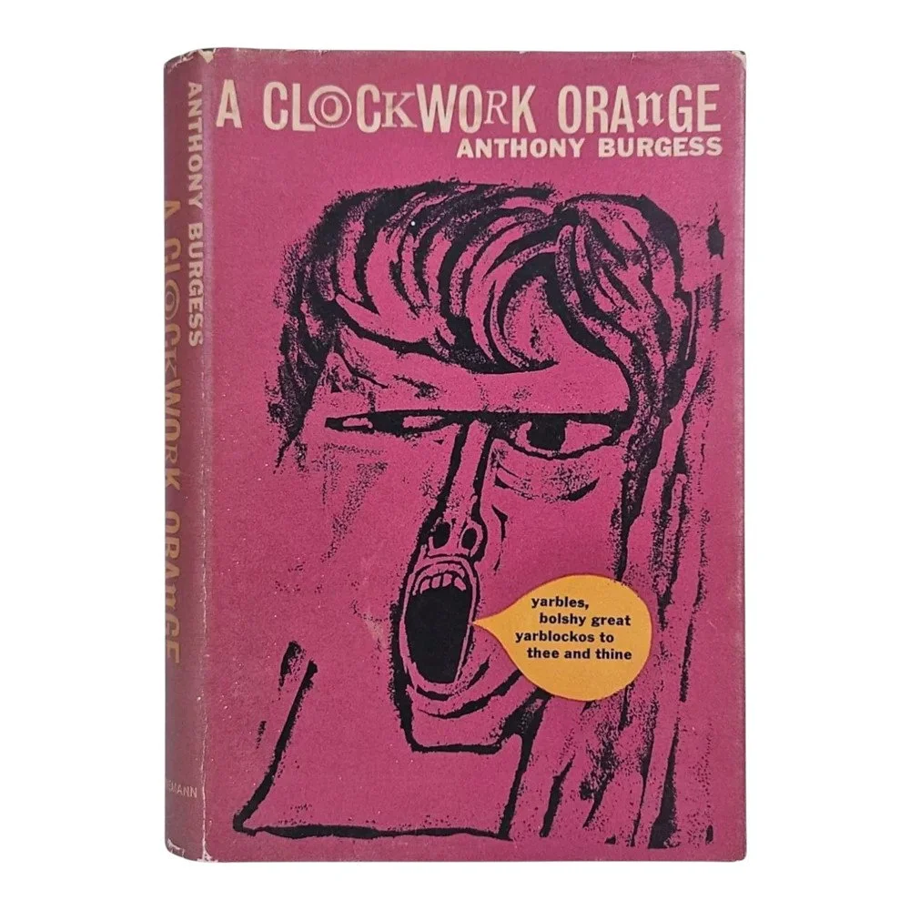 A Clockwork Orange | Burgess, Anthony | 1962, 1st/1st, in dust jacket...
