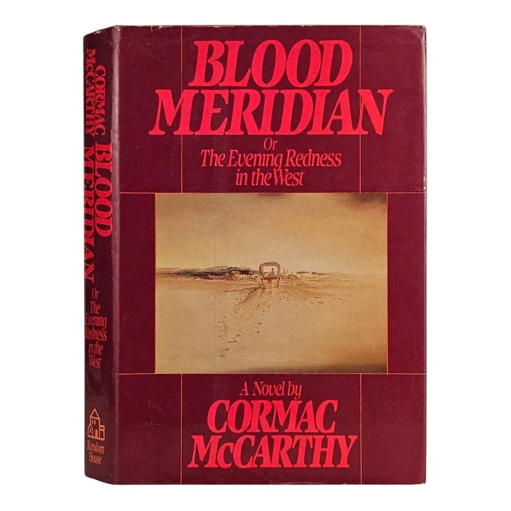 Blood Meridian, or the Evening Redness in the West | McCarthy, Cormac | 1985, 1st/1st, in dust jacket...
