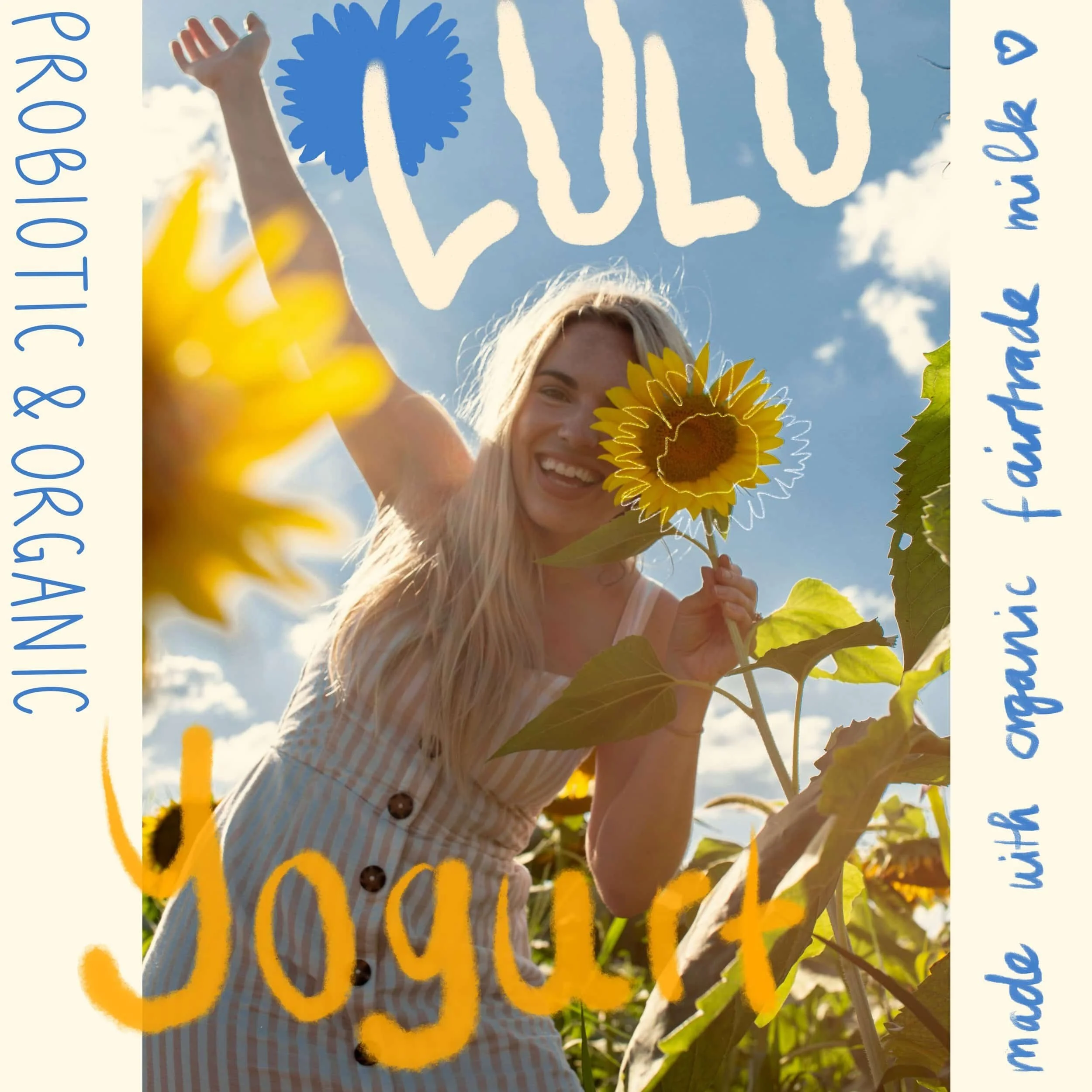 A young woman is smiling and holding a sunflower in a sunflower field under a bright blue sky with clouds. The image has handwritten text including 'CULO' with a flower graphic, 'made with organicfarmacy' on the right, and 'PROBIOTIC & ORGANIC' on the left, with the word 'Joyful' written in orange.