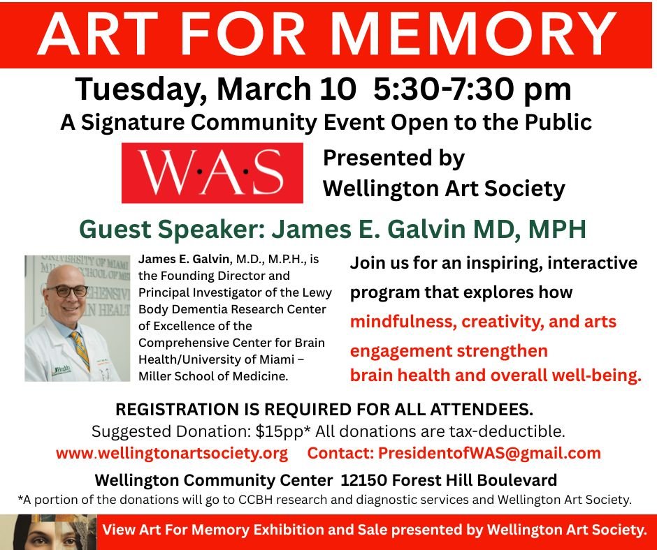 Art for Memory - A Signature Community Event Open to the Public - with James E. Galvin MD, MPH