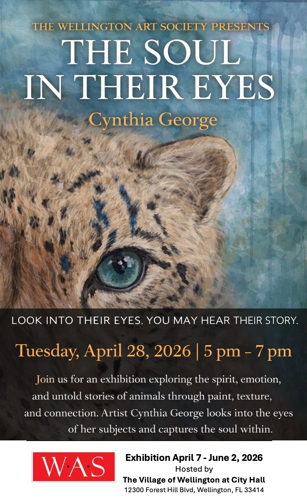 Solo Show - CYNTHIA GEORGE - THE SOUL IN THEIR EYES - RECEPTION Tuesday April 28 5-7pm