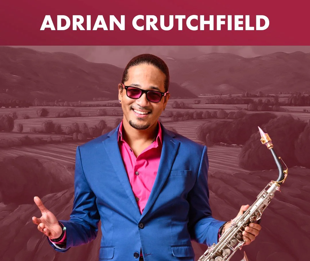Adrian Crutchfield - 2026 Napa Valley Jazz Getaway
