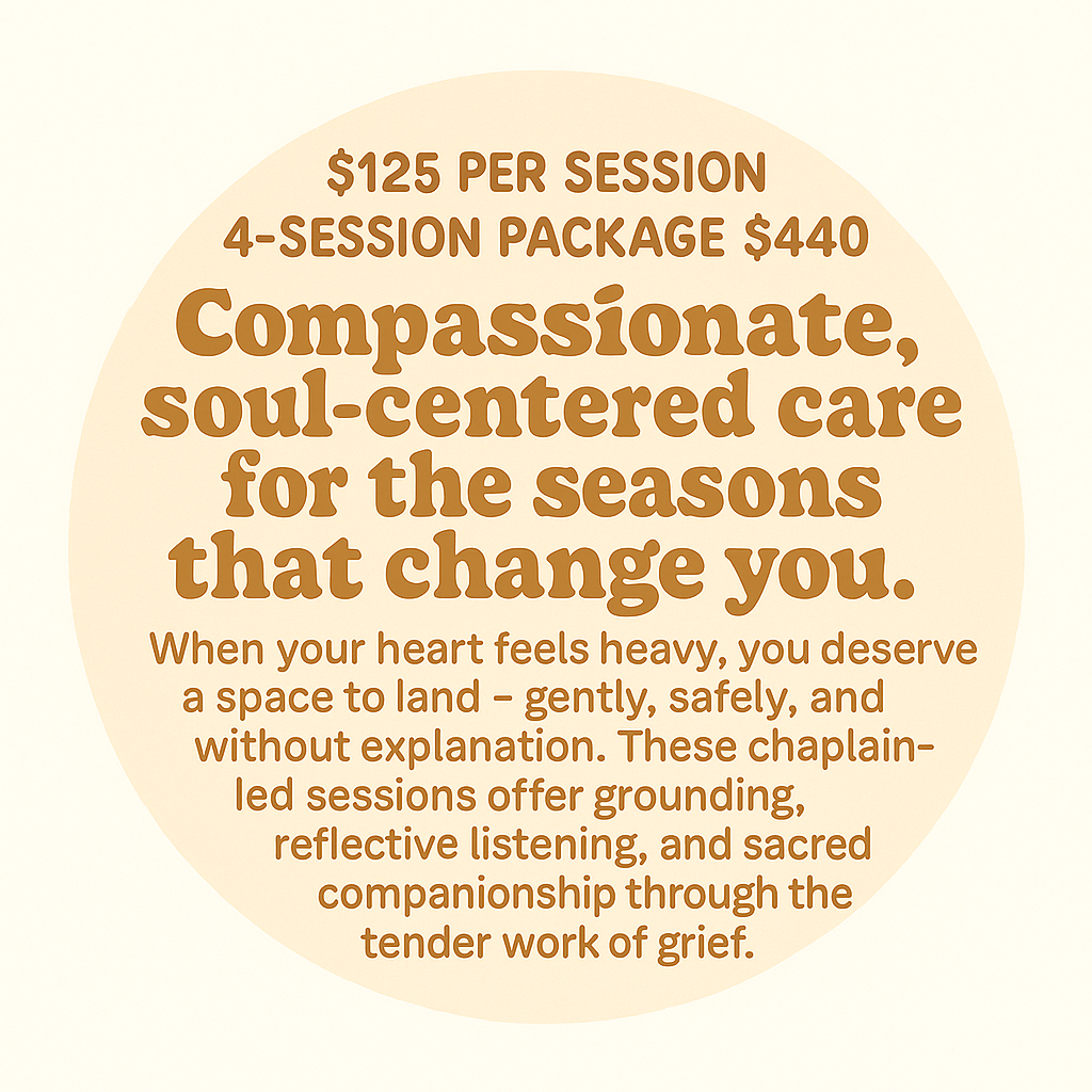 A circular graphic with text promoting compassionate, soul-centered care sessions for emotional healing and grief work.