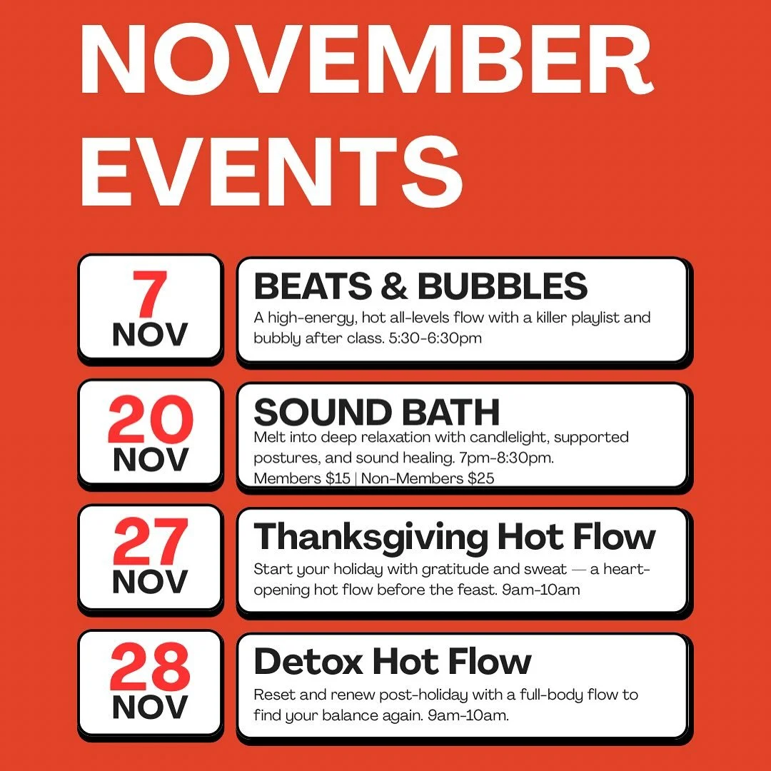 November at Powerhouse 🤎
Moments to move, breathe, and connect before the holiday rush &mdash; join us for:
✨ Beats &amp; Bubbles &ndash; Fri 11/7 at 5:30pm
🕯️ Sound Bath + Gentle Yoga &ndash; Thurs 11/20
🔥 Thanksgiving Day Hot Flow Detox &ndash; 