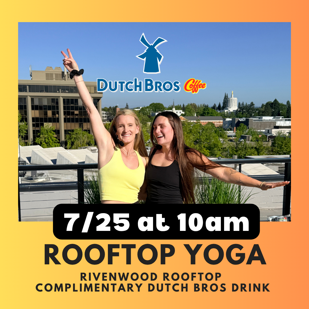 Rooftop Yoga &amp; Dutch Bros