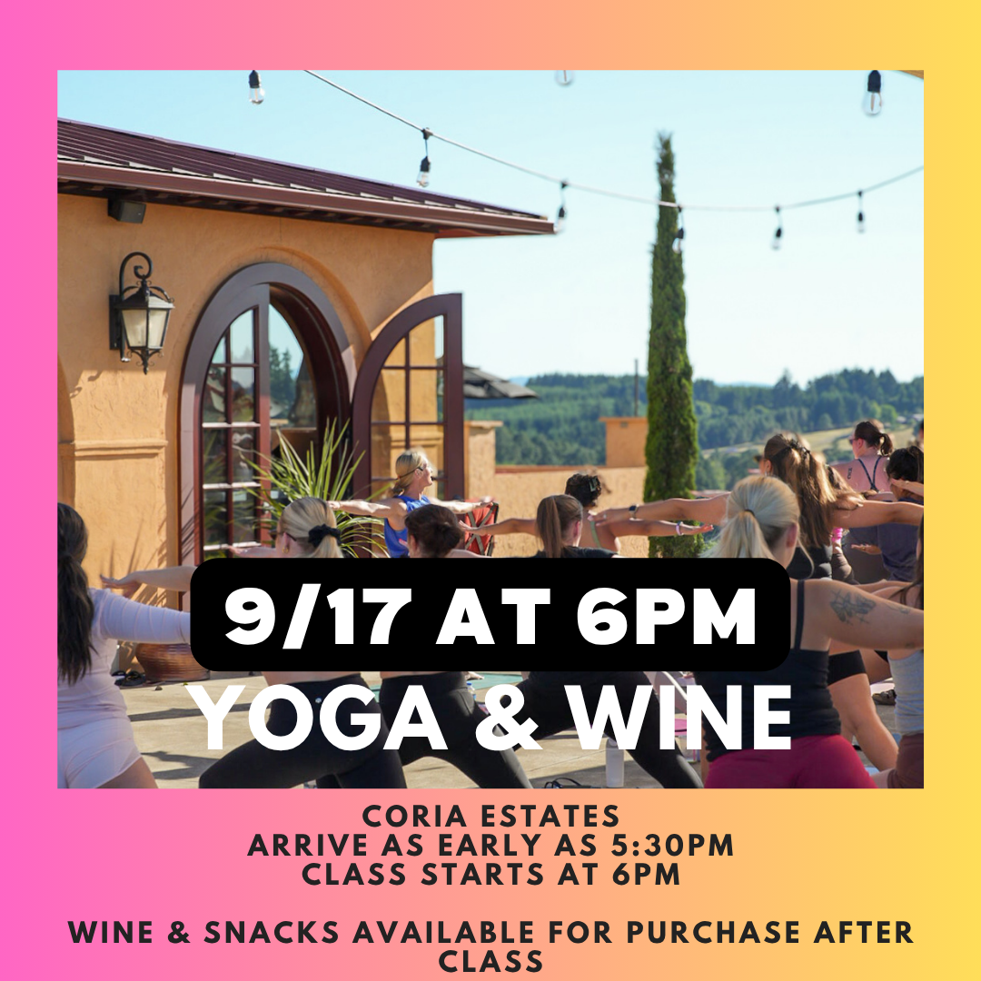 Yoga &amp; Wine at Coria Estates