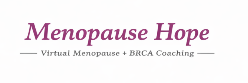 Virtual Menopause+BRCA Coaching