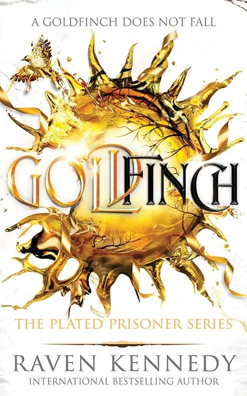Goldfinch by: Raven Kennedy