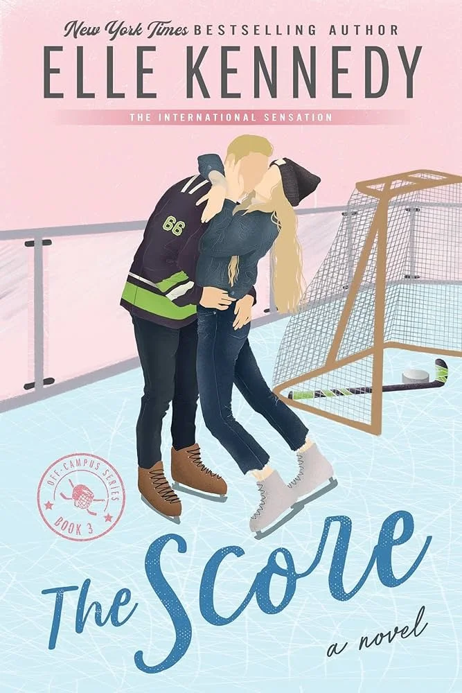 The Score By: Elle Kennedy