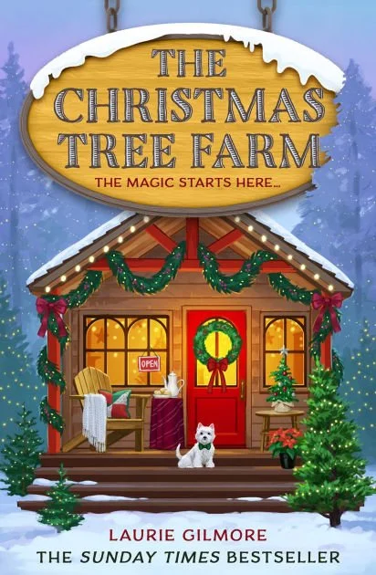 The Christmas Tree Farm by Laurie Gilmore