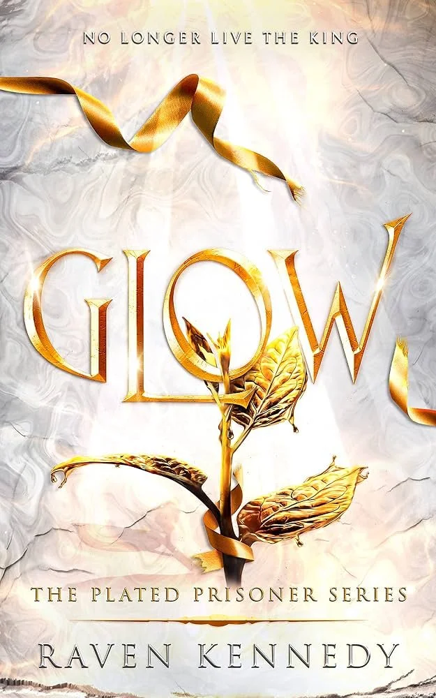 Glow by: Raven Kennedy