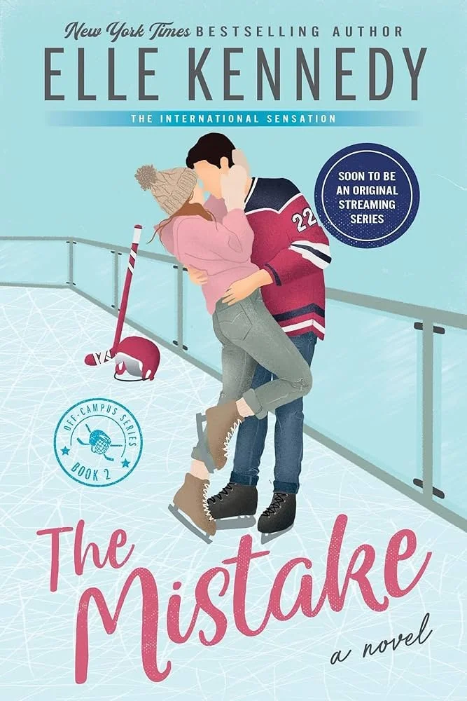 The Mistake By: Elle Kennedy