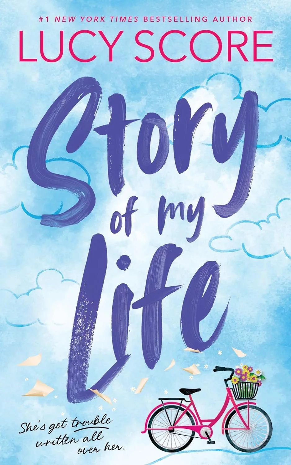 Story of my life By: Lucy Score