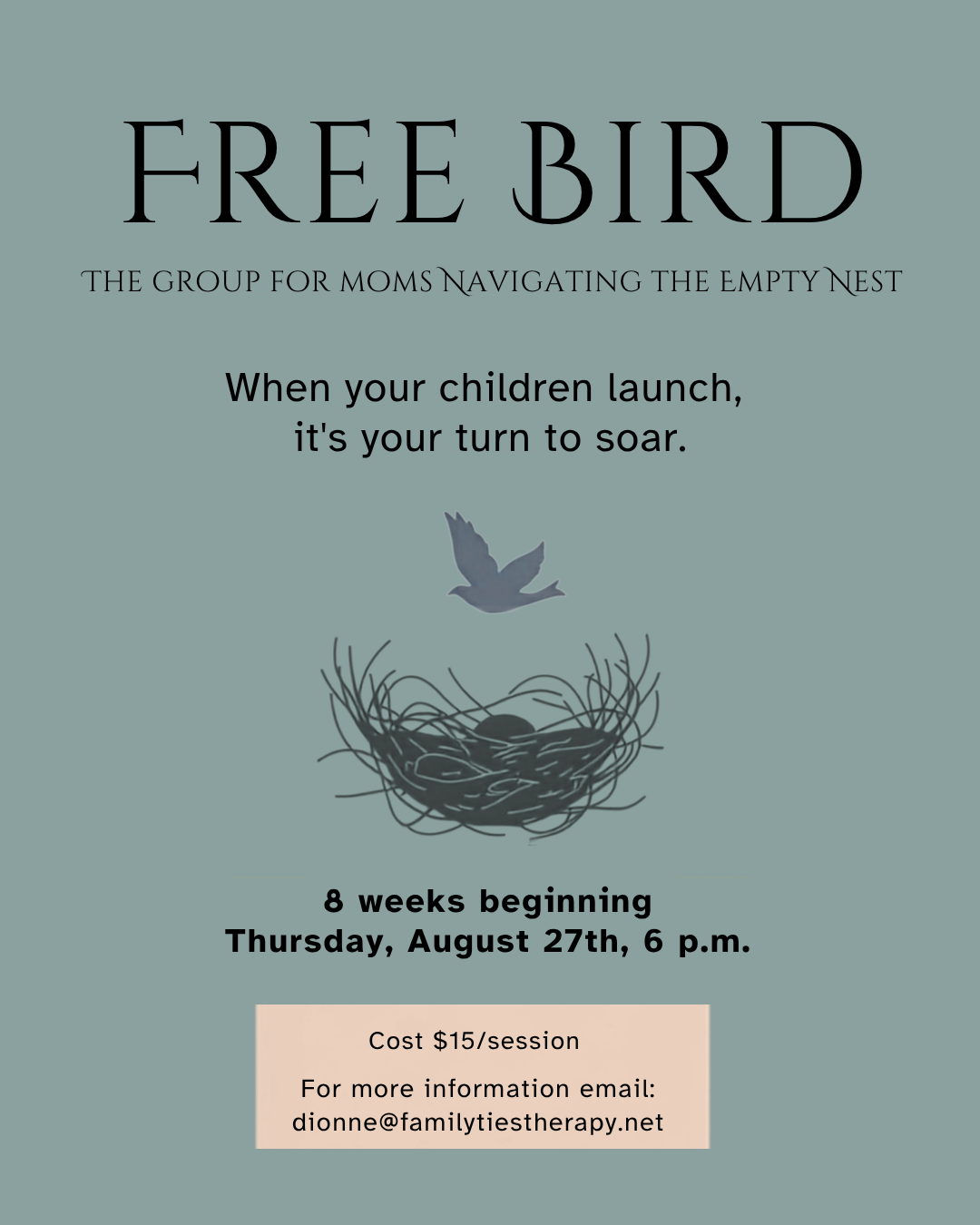 Free Bird: Navigating the empty nest support group