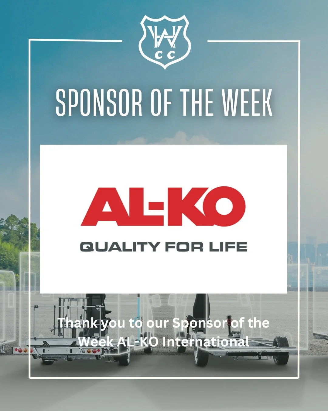 Giving thanks to our Sponsor of the Week AL-KO Internatioal.

'AL-KO International Pty Ltd manufactures and distributes a comprehensive range of products for the trailer, caravan and RV markets in Australia and New Zealand.

The company is best known