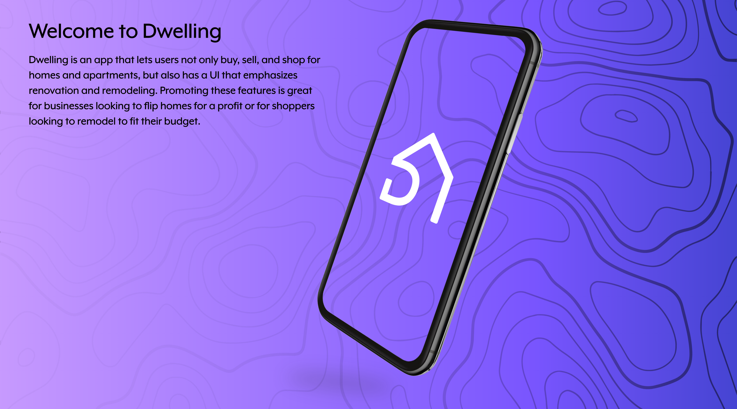 Screenshot of a mobile app called Dwelling on a purple background with contour lines. The app logo, a stylized house, is displayed on the phone screen.