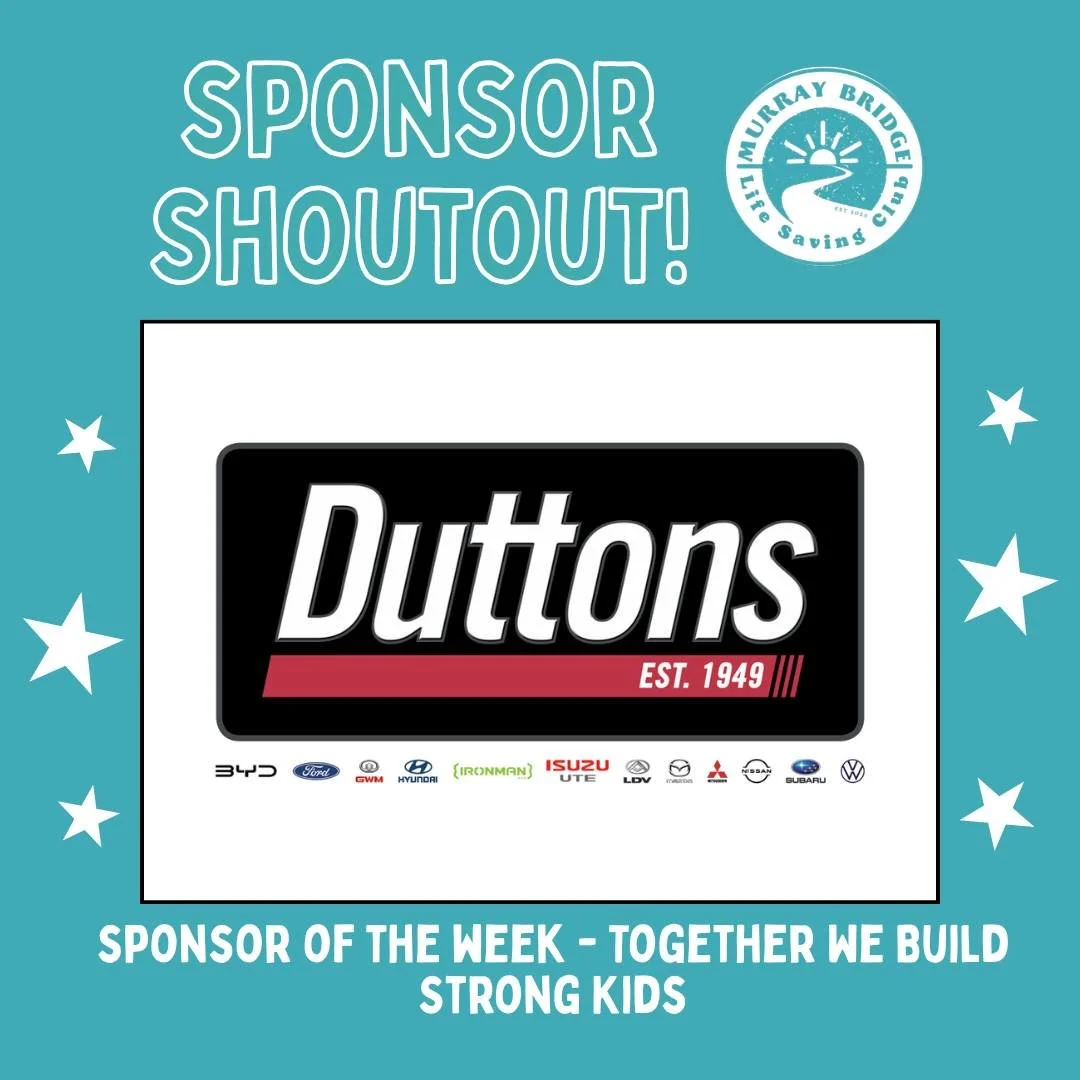 🌟 Sponsor of the Week 🌟

This week we would like to acknowledge and thank Duttons Murray Bridge for their support of Murray Bridge Life Saving Club.

Their contribution helps us:
✔ Deliver our Nippers program at Sturt Reserve
✔ Provide equipment an