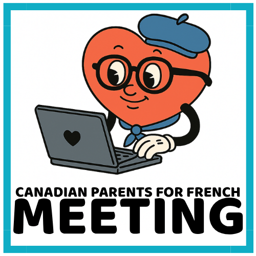 DEC 10 AGM: Canadian Parents for French Chapter Meeting