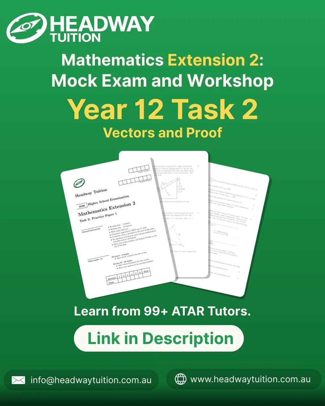 Learn from our 99+ ATAR tutors and co-founders, Louie and Shaun, in our Mathematics Extension 2 Task 2 Crash Course.

This session will include:
⏳ A 1-hour mock examination curated by our 99+ ATAR tutors who know exactly what markers look for.
📃 Ful