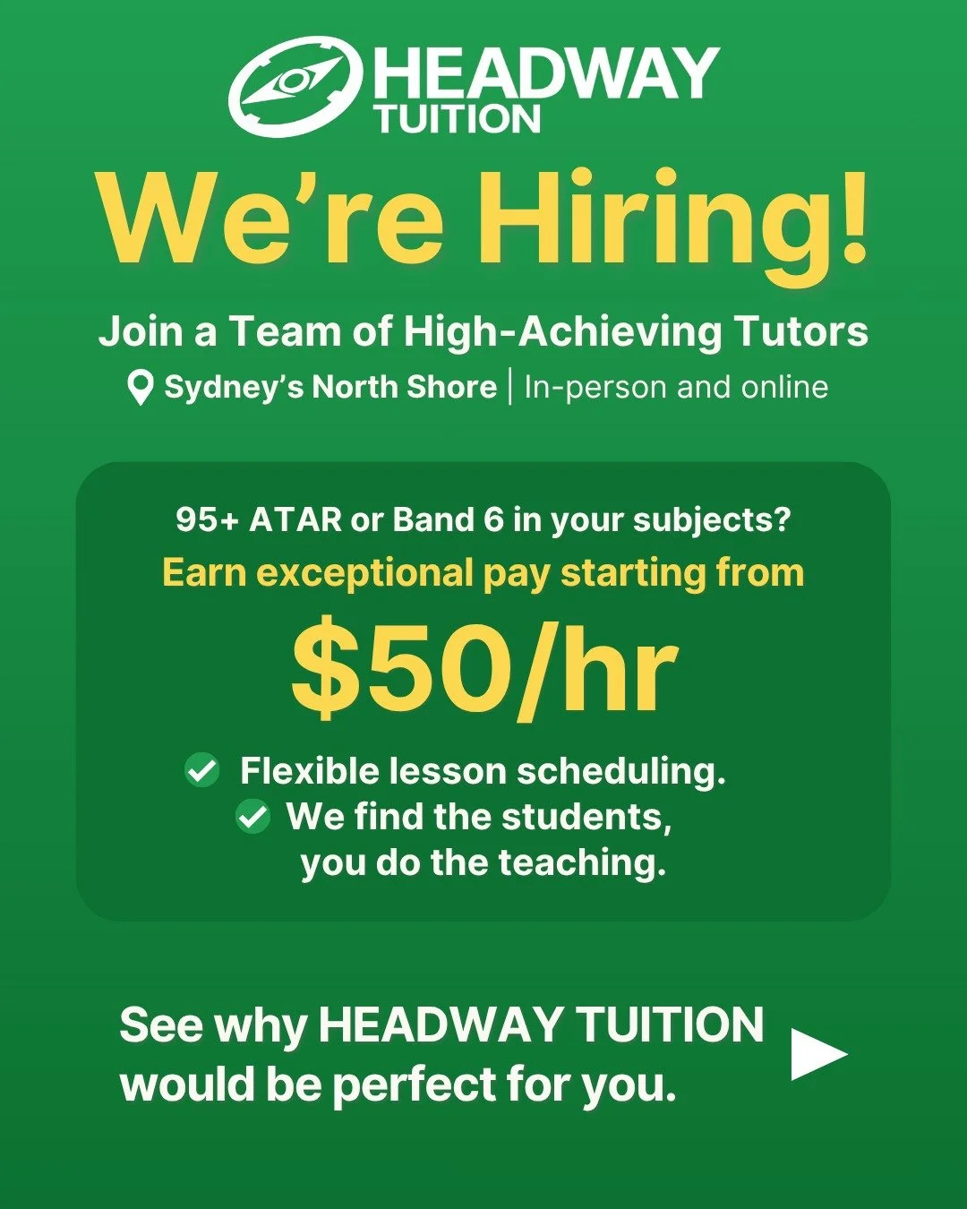 📚✨ We&rsquo;re hiring high-achieving tutors!

If you&rsquo;ve got a 95+ ATAR or Band 6 in your subjects, this is your chance to earn from $50/hr while doing meaningful, rewarding work.

✔️ Flexible scheduling
✔️ Zero admin &mdash; we find the studen