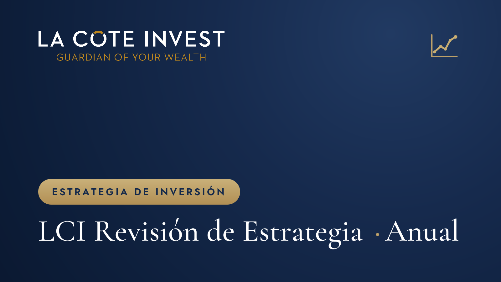 Revisión Anual de Estrategias LCI – 2022