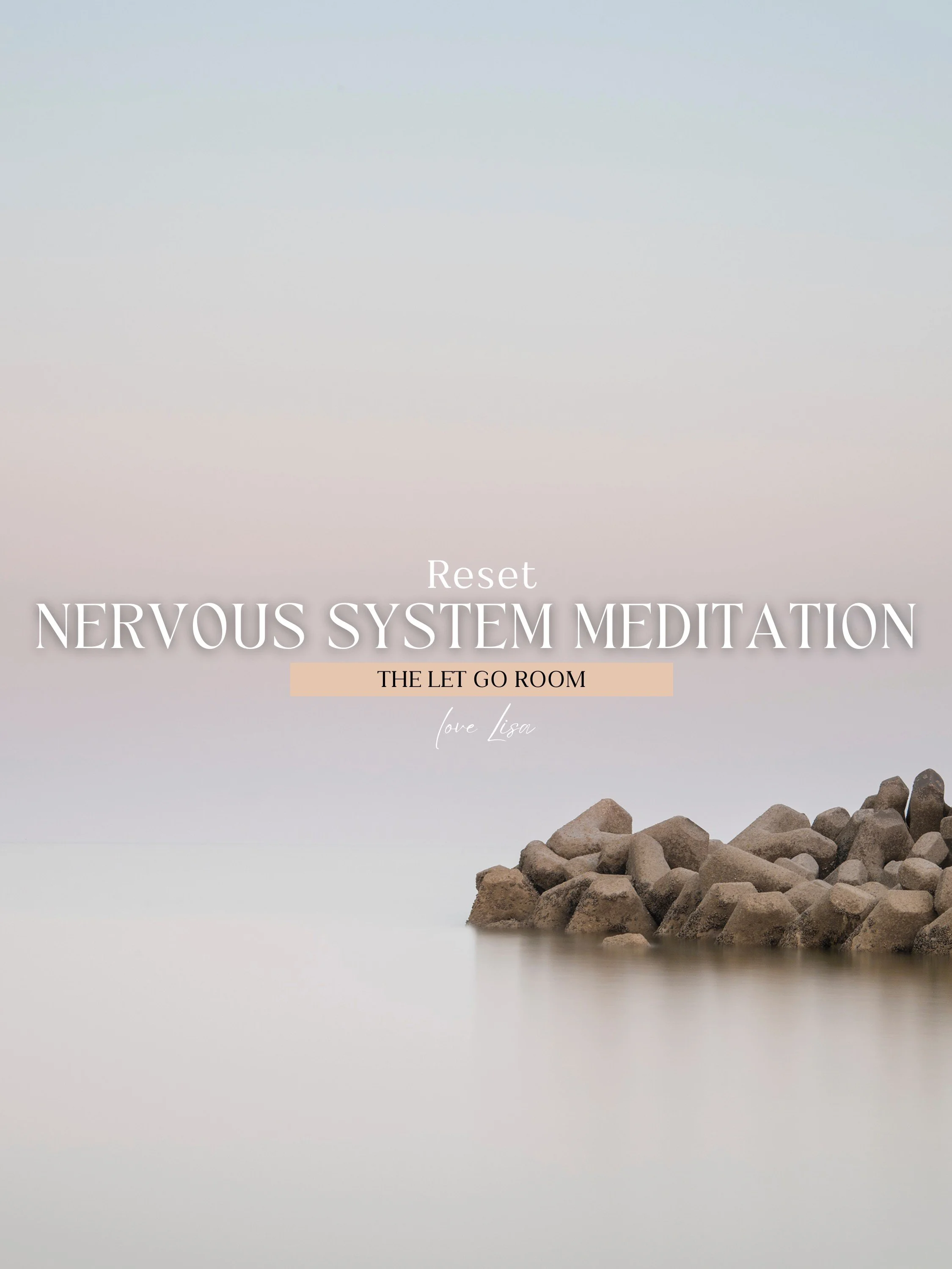 Nervous System Reset Meditation