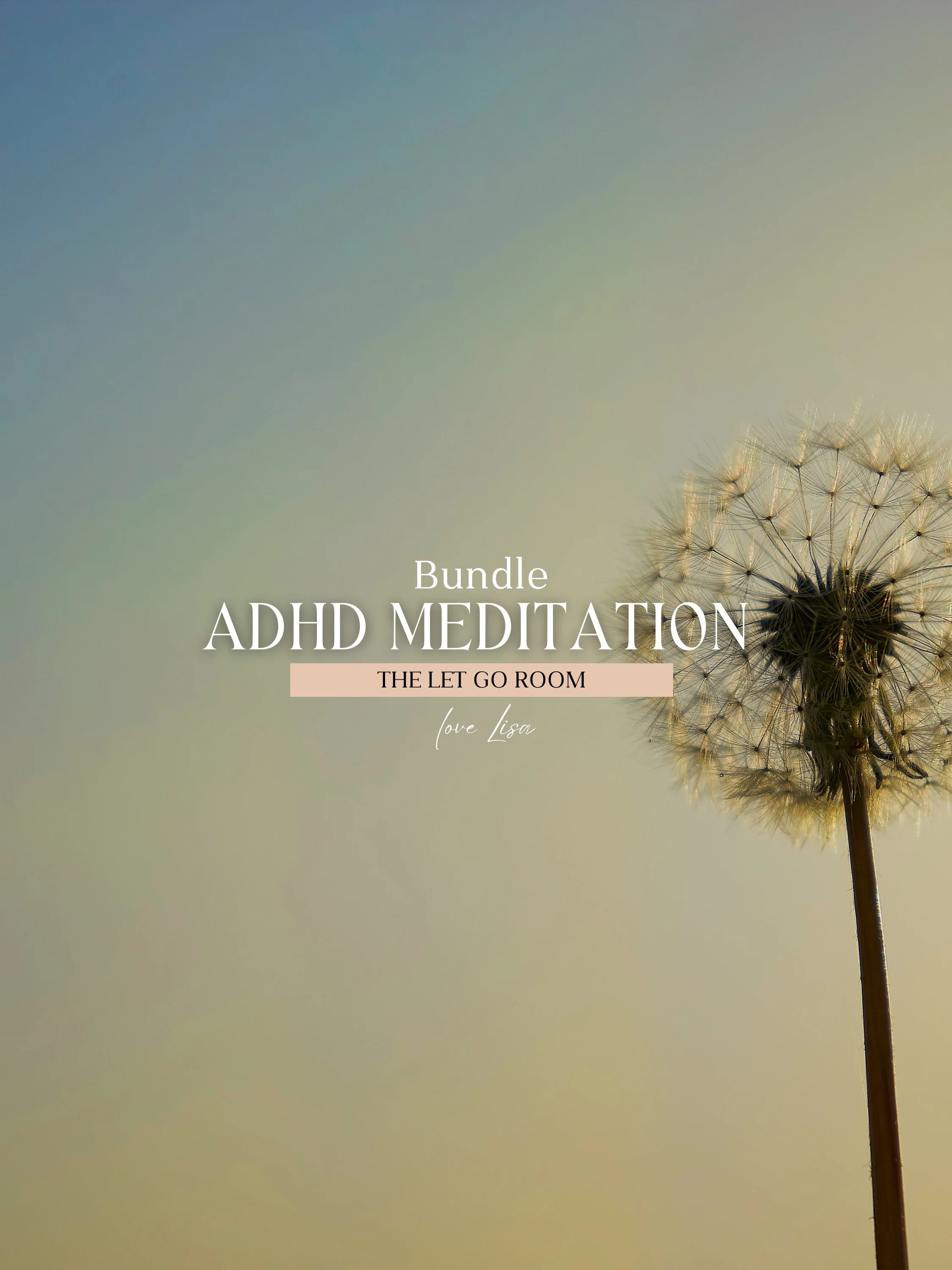 ADHD Meditation Bundle