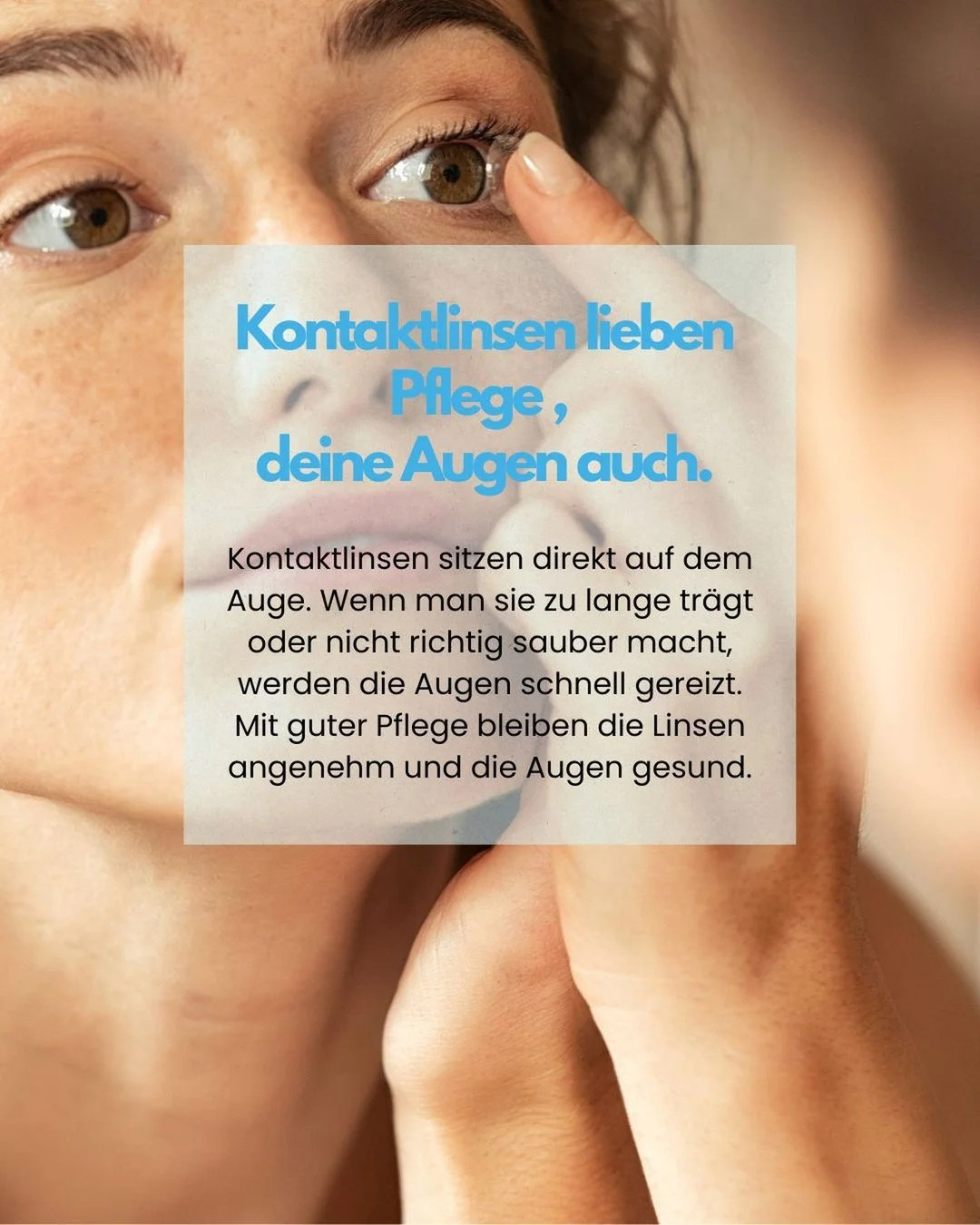 Kontaktlinsen lieben Pflege &ndash; deine Augen auch 👁️💧

Kontaktlinsen sitzen direkt auf dem Auge. Umso wichtiger ist der richtige Umgang im Alltag. Werden Linsen zu lange getragen oder nicht sorgfaeltig gereinigt, reagieren die Augen oft schnell 