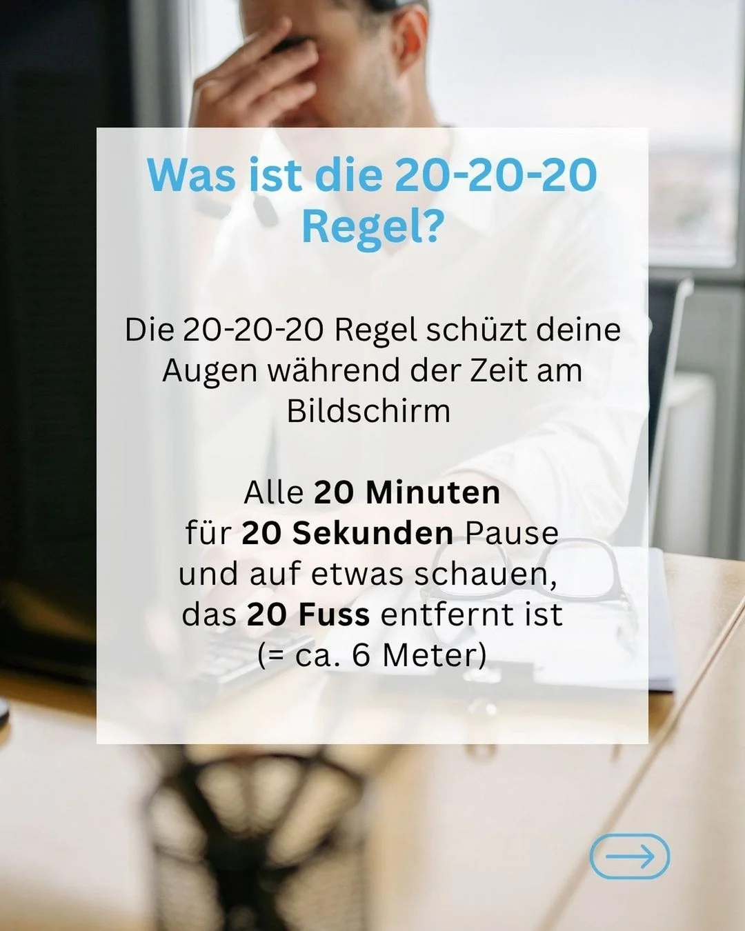 Kennst du schon die 20-20-20 Regel? 👀💻

Gerade bei viel Bildschirmzeit brauchen deine Augen kleine Pausen. Mit dieser einfachen Regel kannst du deine Augen im Alltag sp&uuml;rbar entlasten &ndash; ganz ohne Aufwand.

👉 Alle 20 Minuten
👉 20 Sekund