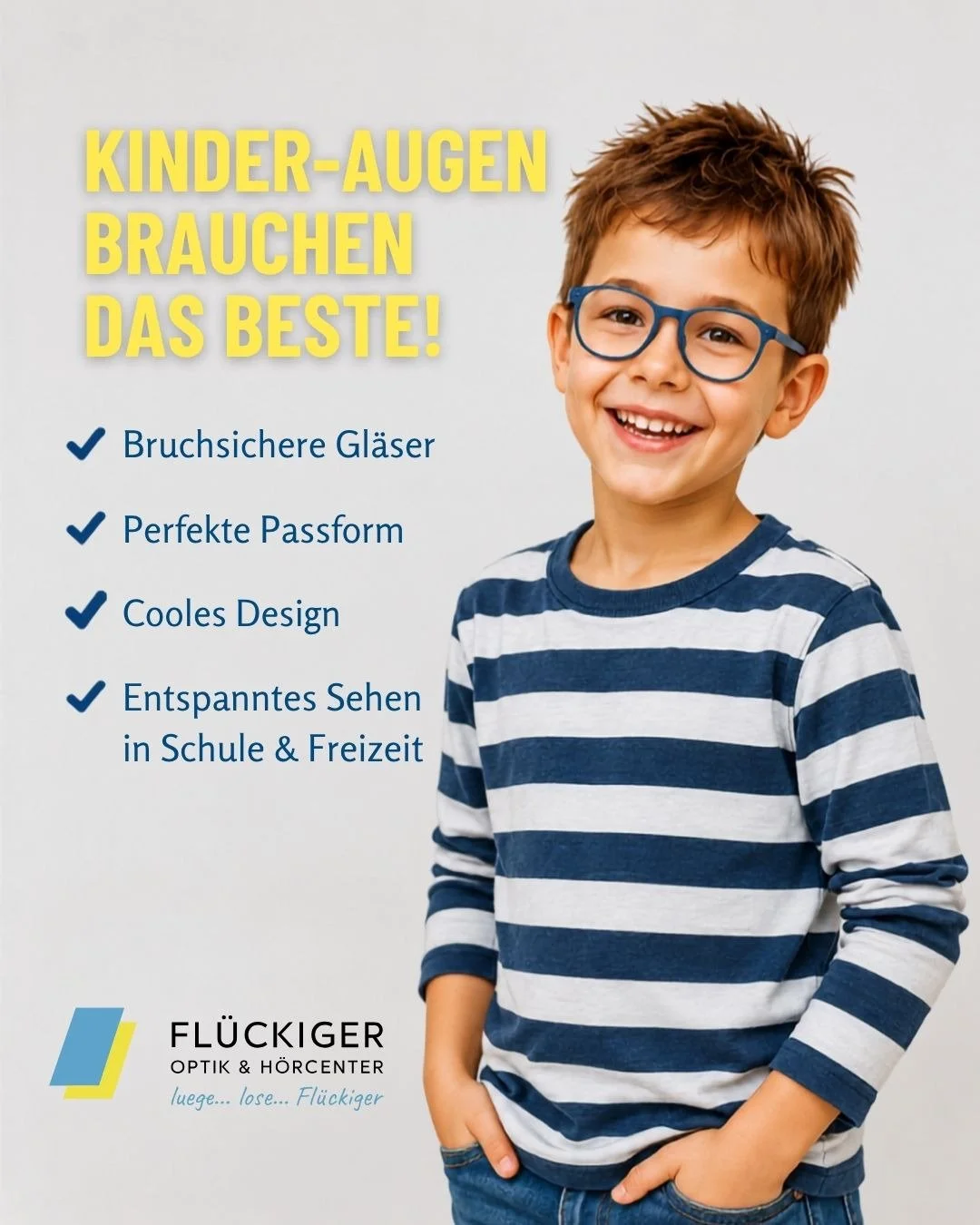👓 Kleine Augen verdienen grossen Sehkomfort! 

Eine Kinderbrille muss im Alltag einiges mitmachen: Schule, Sport, Spielen und Toben. Umso wichtiger sind eine gute Passform, robuste Gl&auml;ser und ein Design, das dein Kind gerne tr&auml;gt. ✨

Denn 