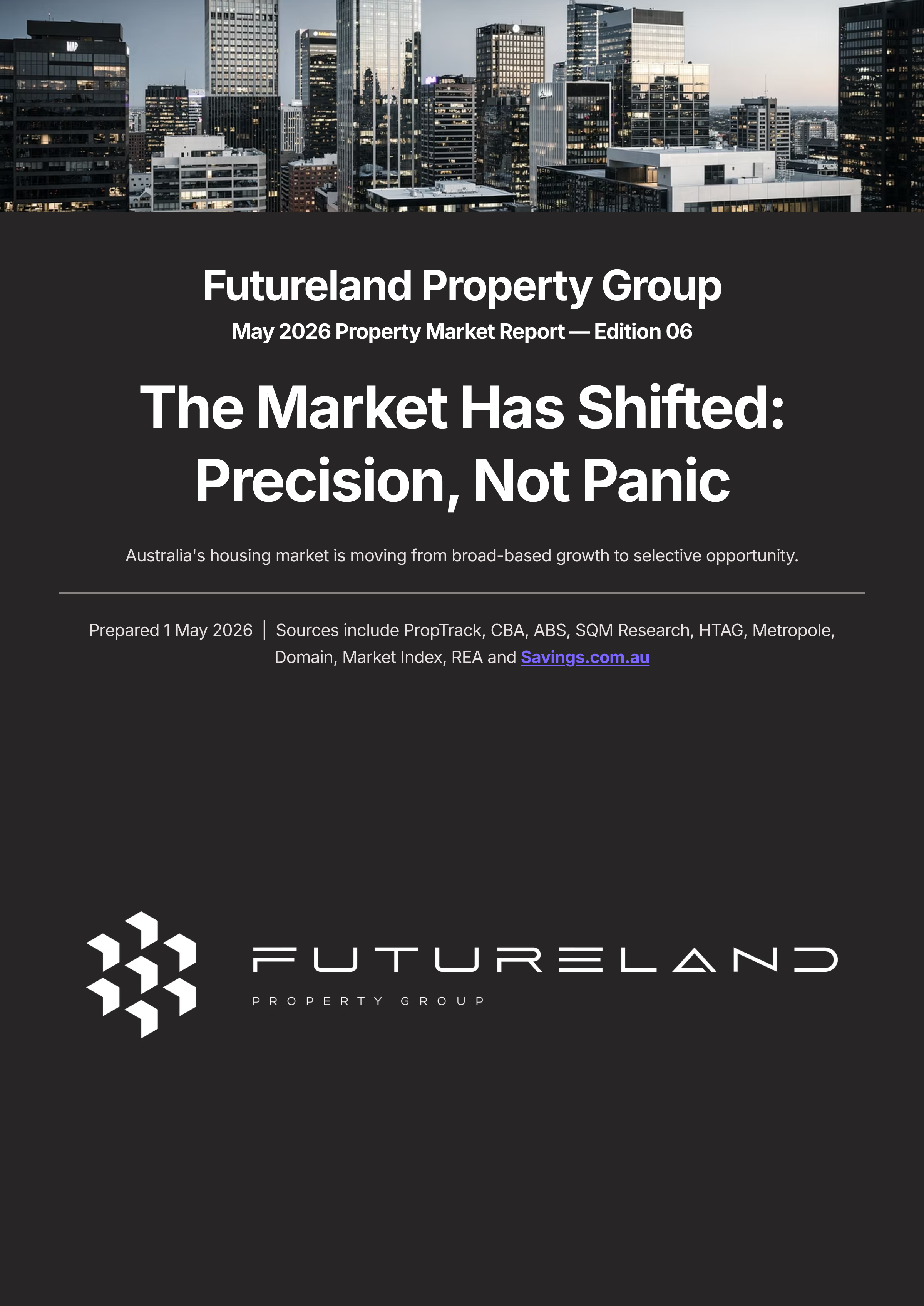 FUTURELAND PROPERTY REPORT - EDITION 06