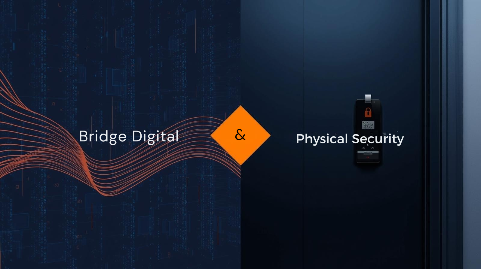 Bridging Digital and Physical Security — The Missing Link