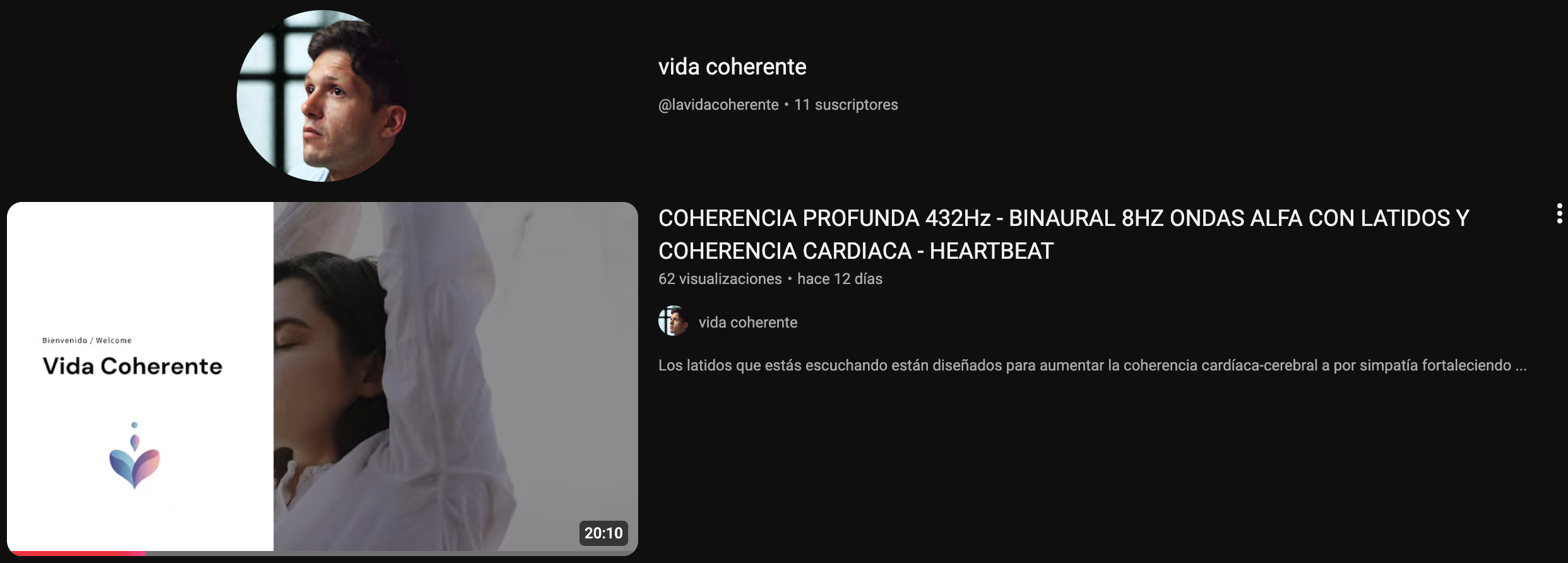 Descubre el mejor canal de música y frecuencias terapéuticas para el bienestar @lavidacoherente