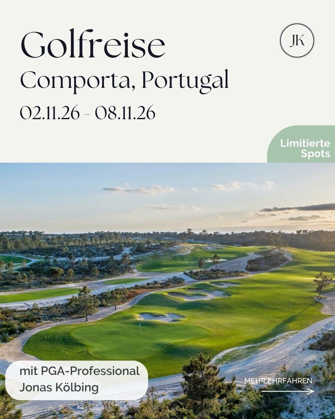 Begleiten Sie mich auf eine exklusive Golfreise nach Comporta in Portugal &ndash; derzeit eine der begehrtesten Golfdestinationen Europas.
Ein beeindruckendes Setup, erstklassiger Service und optimale Trainingsbedingungen schaffen den perfekten Rahme