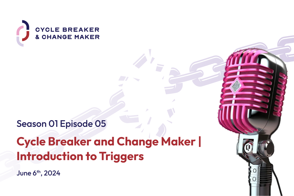 Episode 05: Cycle Breaker and Change Maker | Introduction to Triggers