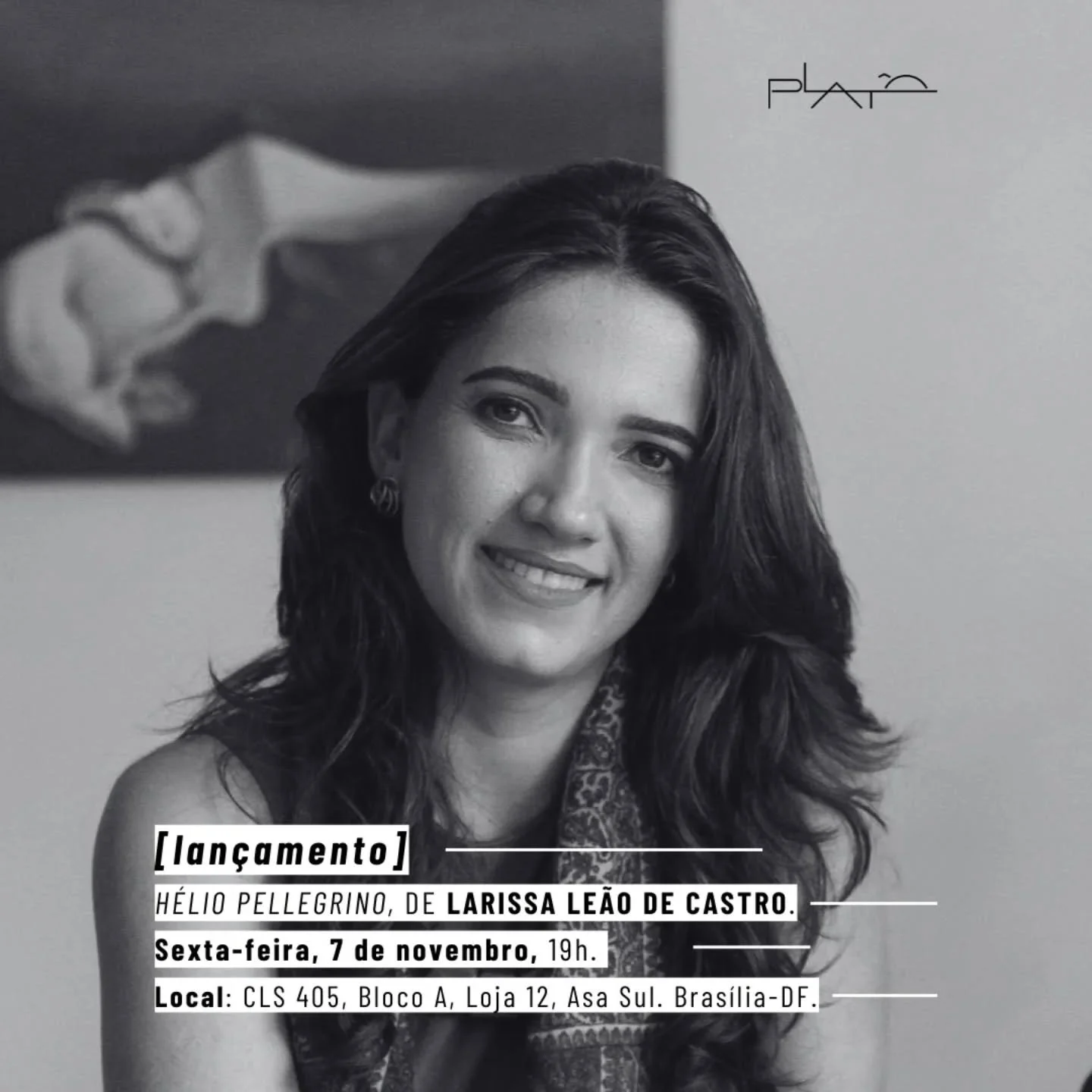 Nesta sexta, 07 de novembro, a Plat&ocirc; recebe a psicanalista e escritora Larissa Le&atilde;o de Castro para o lan&ccedil;amento do seu livro &quot;H&eacute;lio Pellegrino - por uma psican&aacute;lise pol&iacute;tica&quot;, vencedor do Jabuti Acad