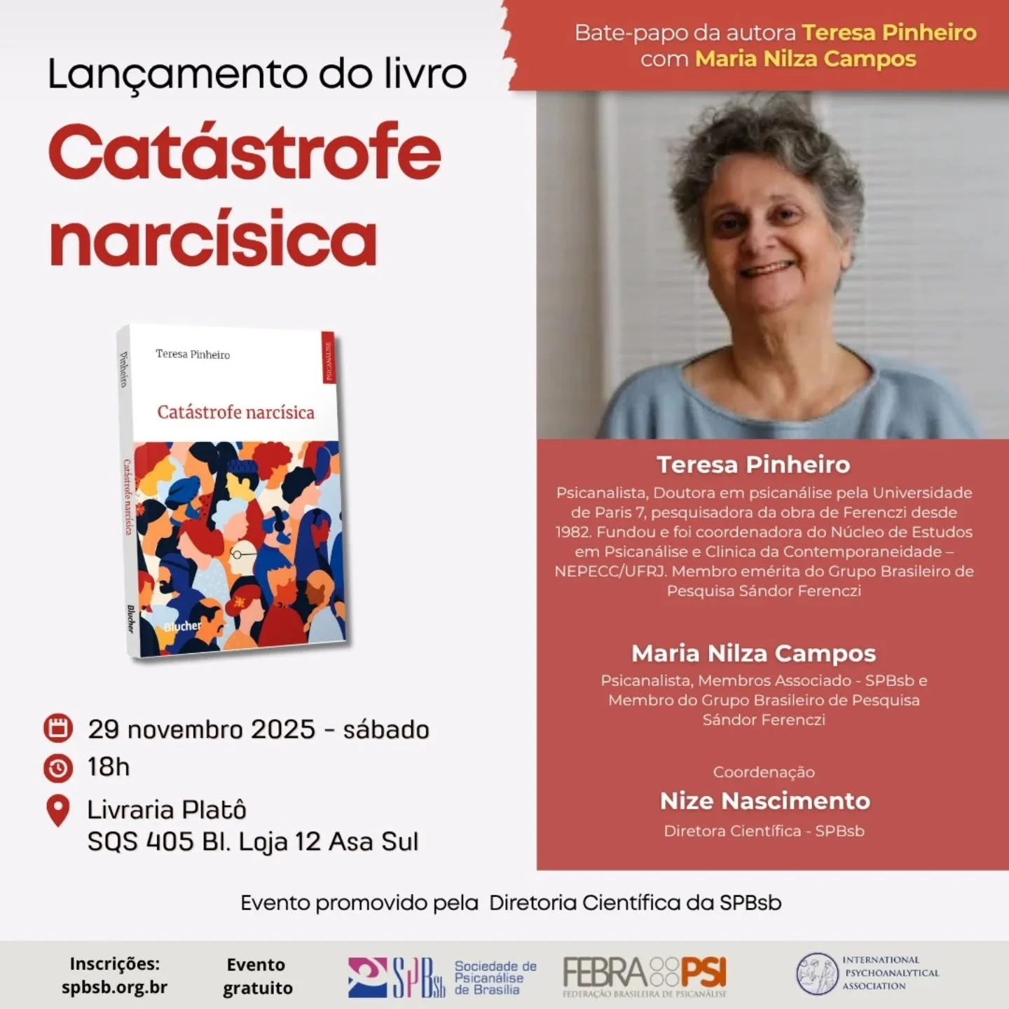 SPBsb promove lan&ccedil;amento do livro &ldquo;Cat&aacute;strofe Narc&iacute;sica&rdquo;

A Diretoria Cient&iacute;fica da Sociedade de Psican&aacute;lise de Bras&iacute;lia (SPBsb) promove, no dia 29 de novembro, o lan&ccedil;amento do livro Cat&aa